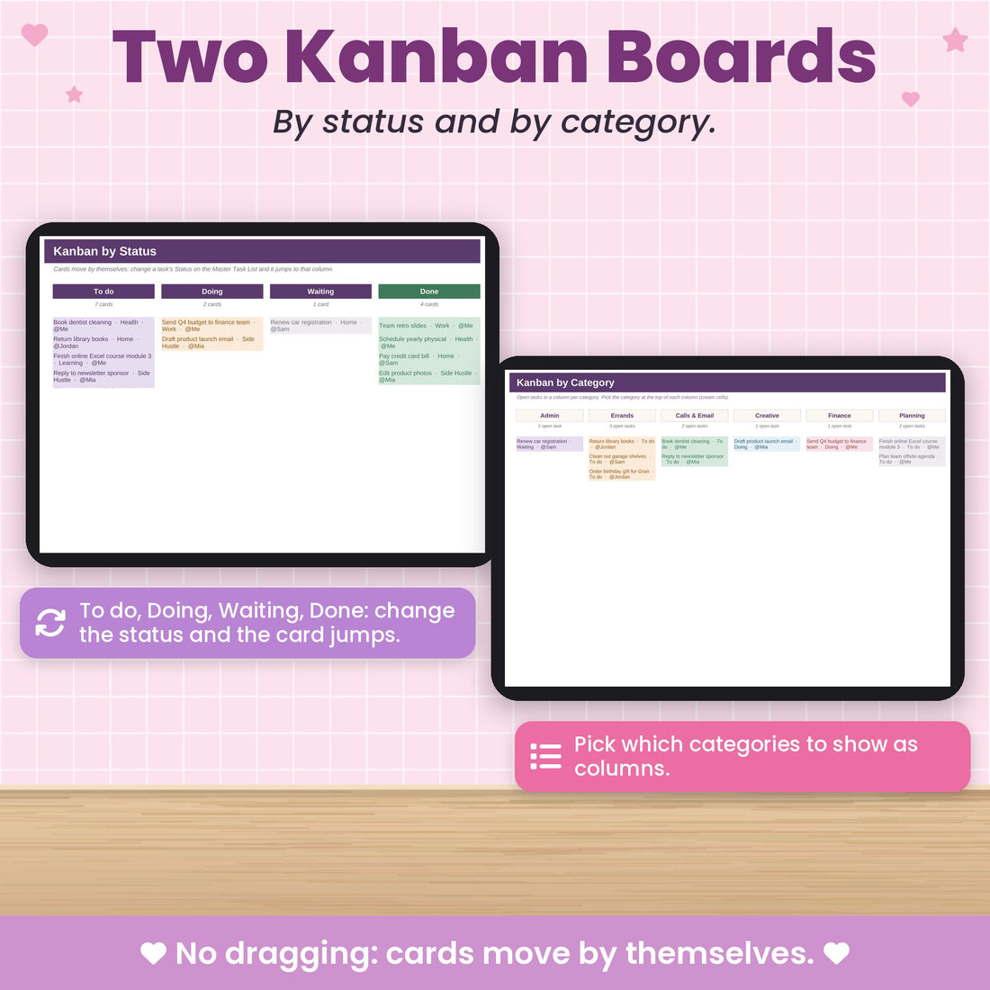 Two Kanban boards